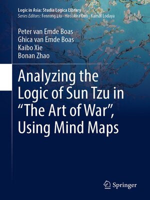 cover image of Analyzing the Logic of Sun Tzu in "The Art of War", Using Mind Maps
